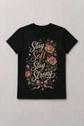 Stay Soft Stay Strong T-Shirt TeeStation