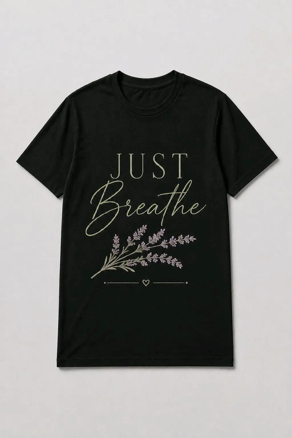 Just Breathe T-Shirt TeeStation