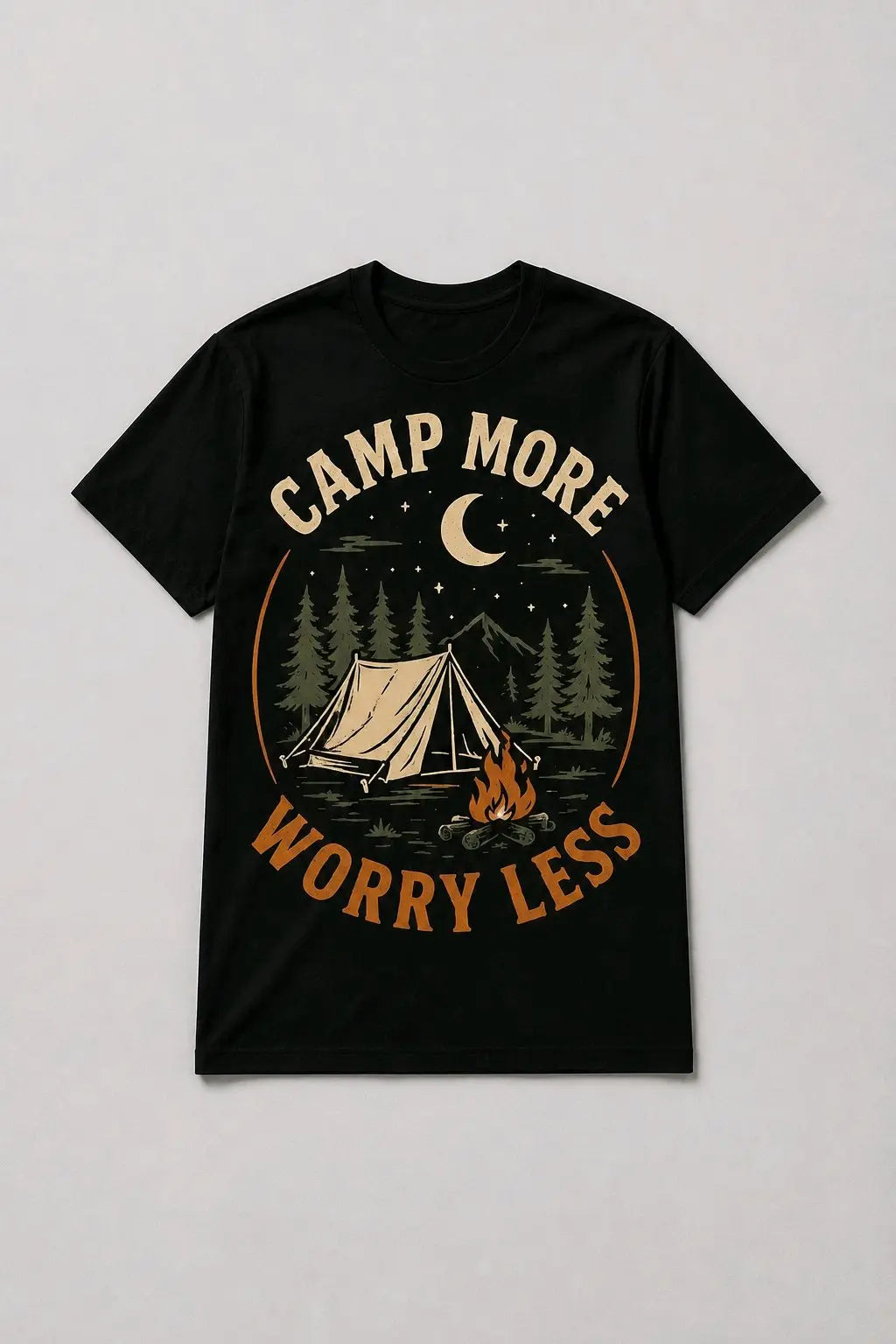 Camp More Worry Less T-Shirt TeeStation