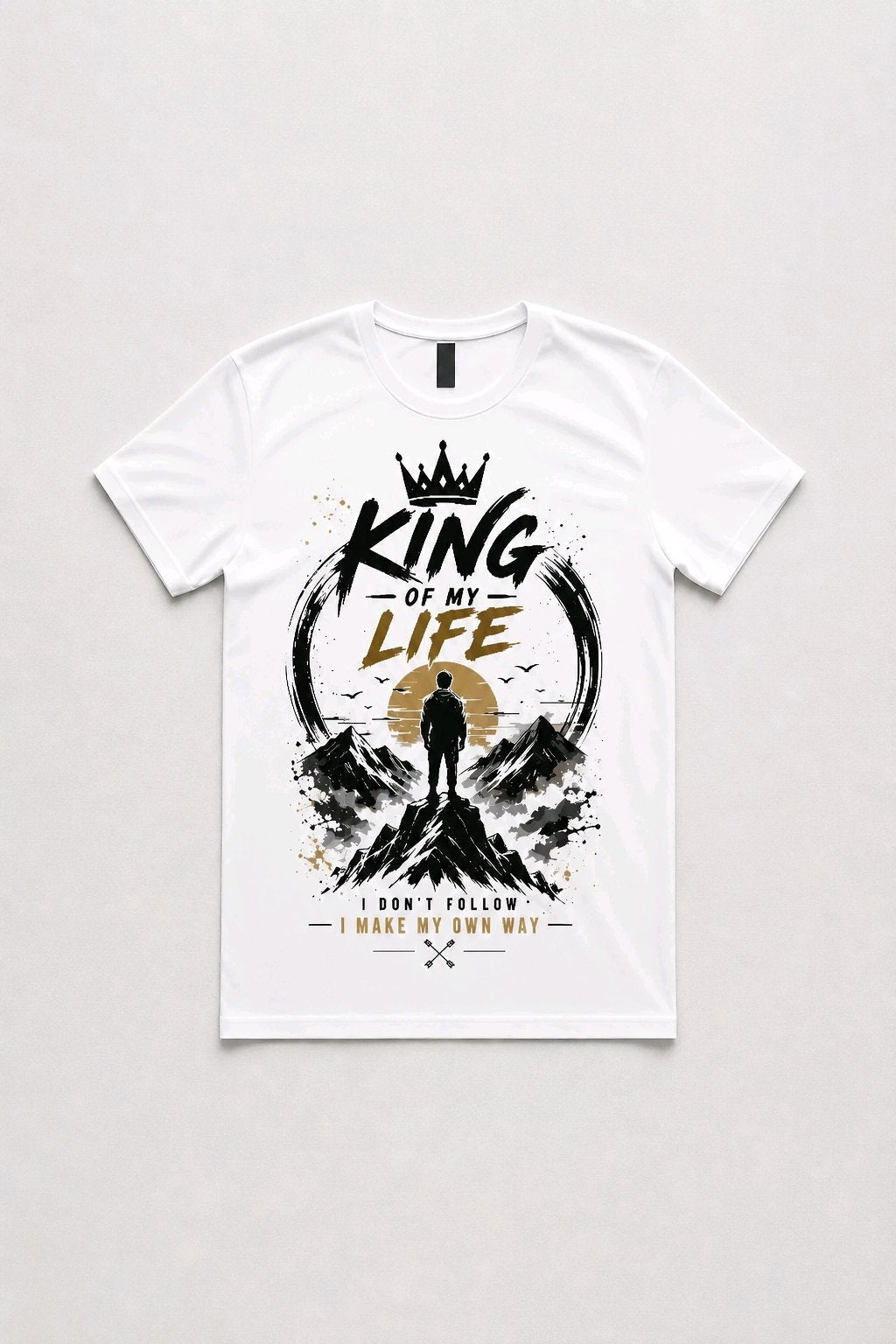 King of My Life T-Shirt TeeStation