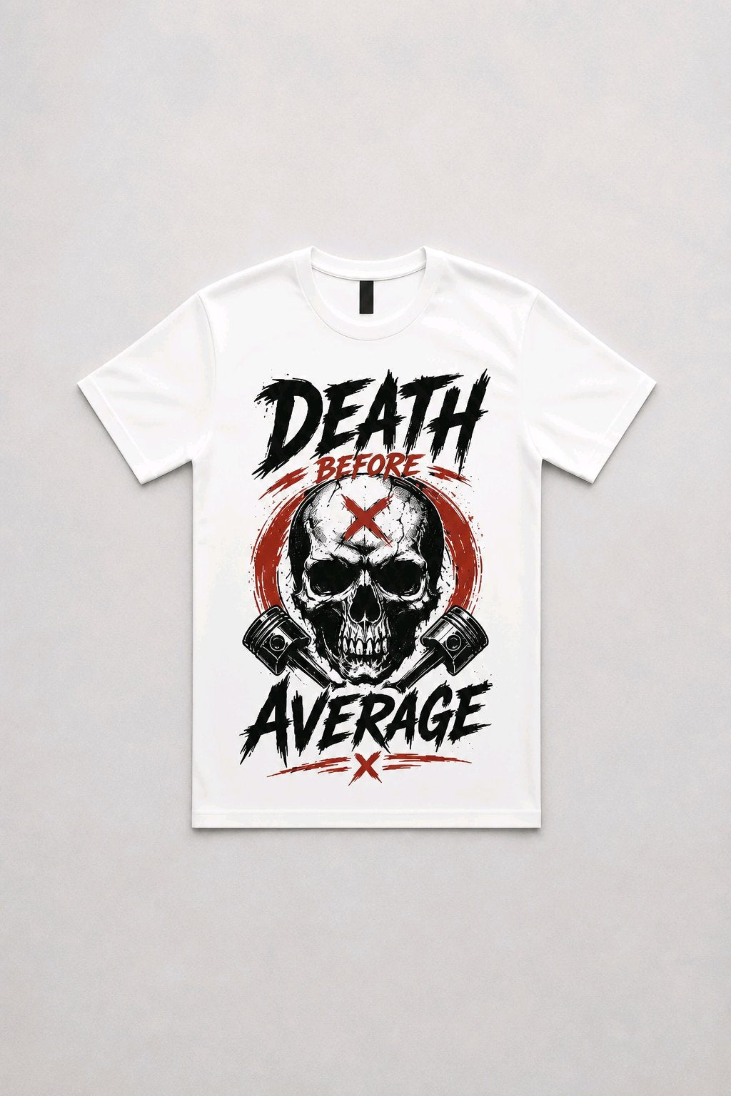 Death Before Average T-Shirt TeeStation
