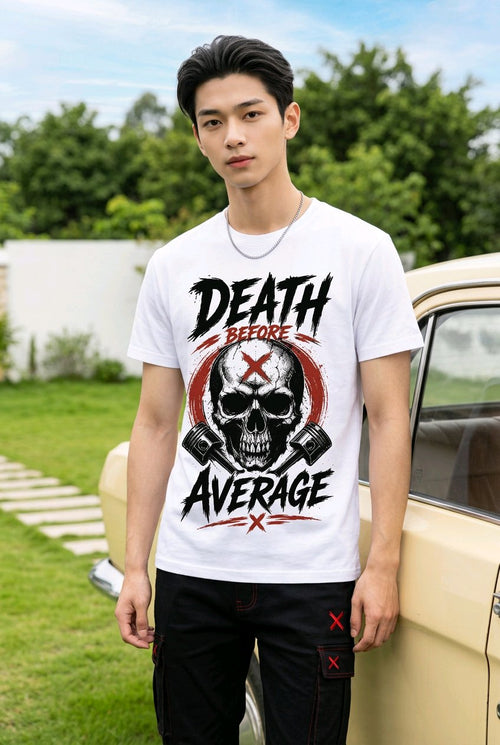 Death Before Average T-Shirt TeeStation